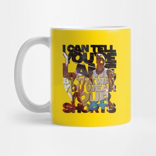 Lame Shorts Mug